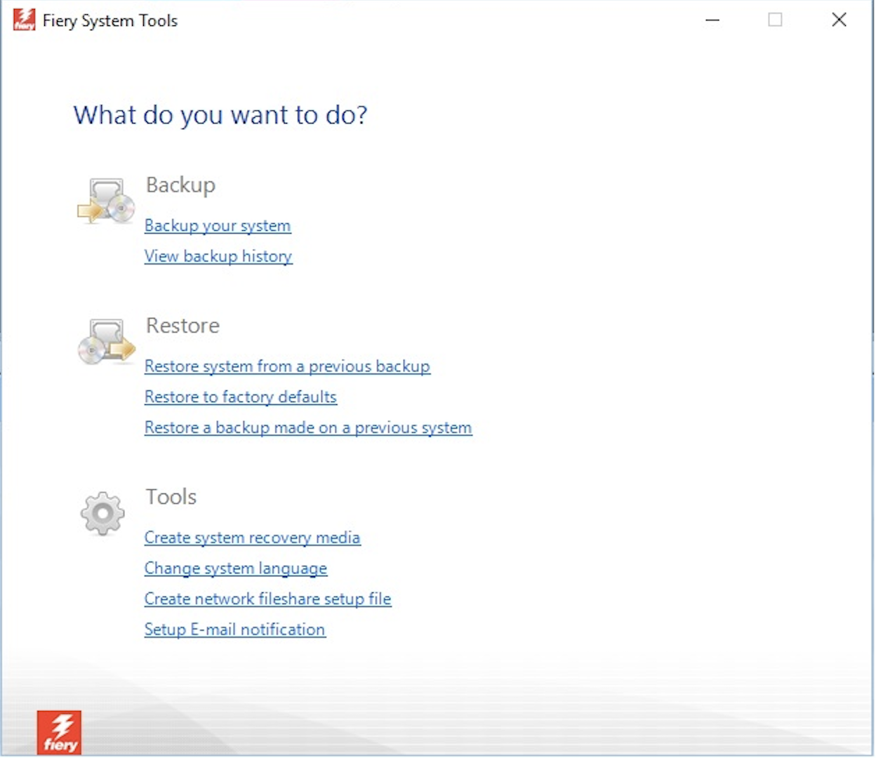 Fiery proServer Premium and Fiery proServer Core Fiery System tools